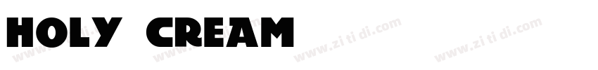 holy cream字体转换